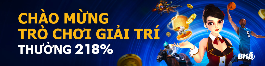 TRÒ CHƠI GIẢI TRÍ THƯỞNG CHÀO MỪNG 218%